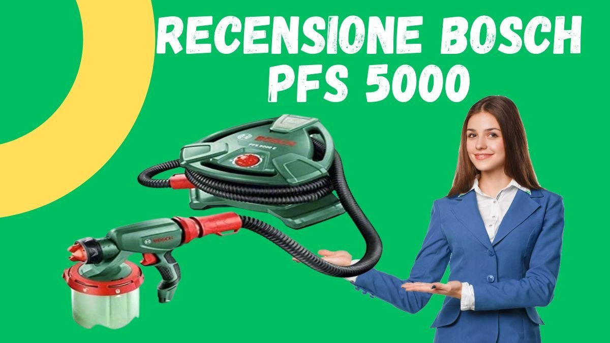 Recensione Bosch PFS 5000 E - La migliore delle pistole per verniciatura?