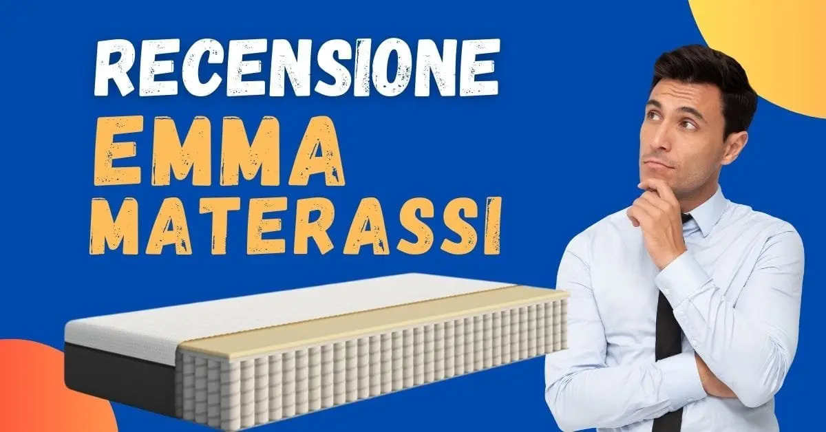 Recensione Emma Materassi - Hanno recensioni buone o negative?