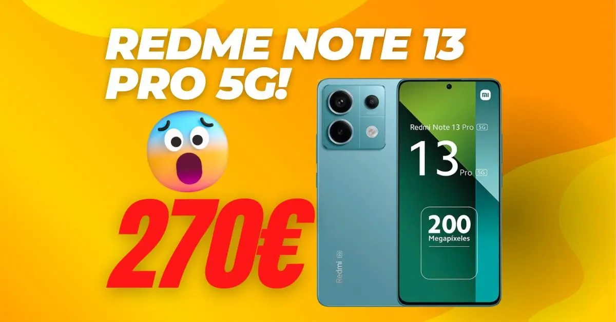 Xiaomi Redmi Note 13 Pro 5G: in OFFERTA a 270€!