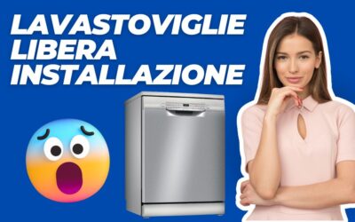 Miglior Lavastoviglie a Libera Installazione da 60 cm o 45 cm? Ecco le Migliori Offerte