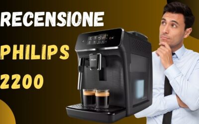 Recensione Macchina Caffè Philips 2200 – È buona?