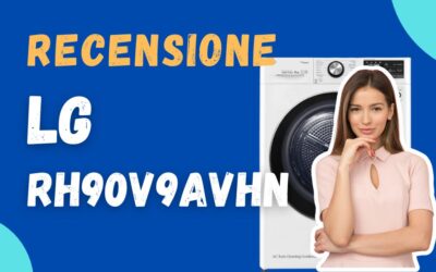 Recensione LG RH90V9AVHN – Best BUY? Tecnologia ed efficienza