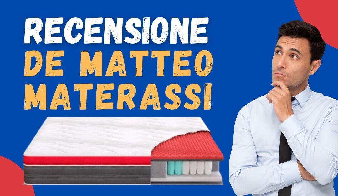 Recensione De Matteo Materassi – Hanno recensioni buone o negative? 