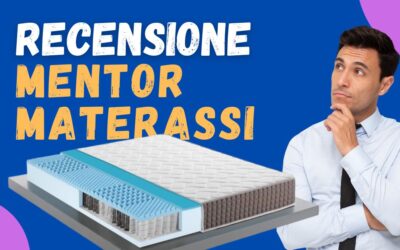 Recensione Mentor Materassi – Cosa ne pensano davvero i clienti?