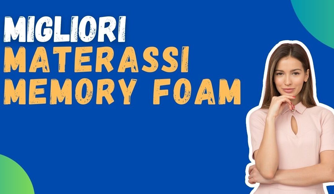 Miglior Materasso Memory Foam? Ecco i più venduti e i consigli di Altroconsumo