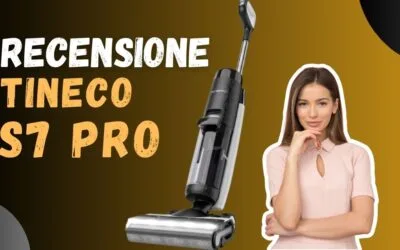 Recensione Tineco Floor One S7 Pro Steam – Il miglior lavapavimenti?