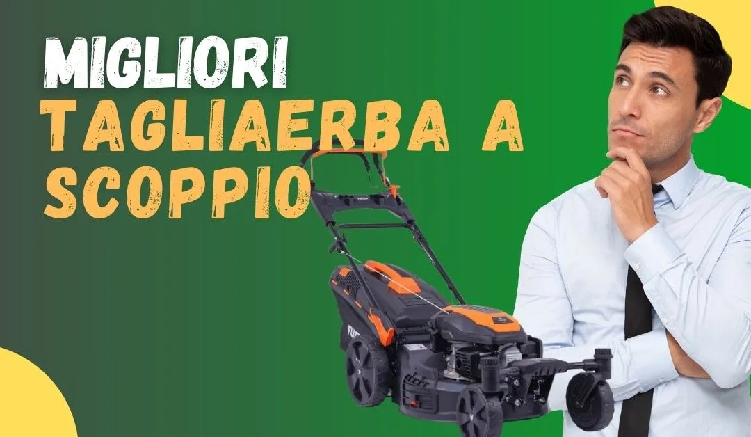 Miglior Tagliaerba a Scopppio? Ecco i più venduti online